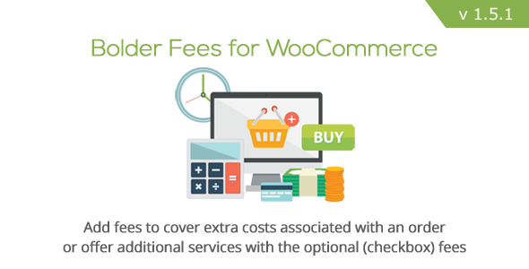 WooCommerce 额外费用/税费自定义插件 Bolder Fees 中英文汉化版 [v1.5.1]