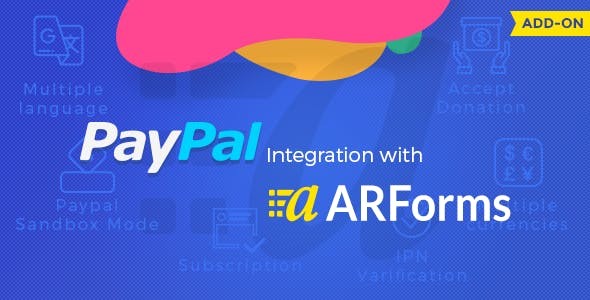ARForms表单贝宝线上付款网关集成扩展插件 Paypal Addon中英文版 [v2.1]