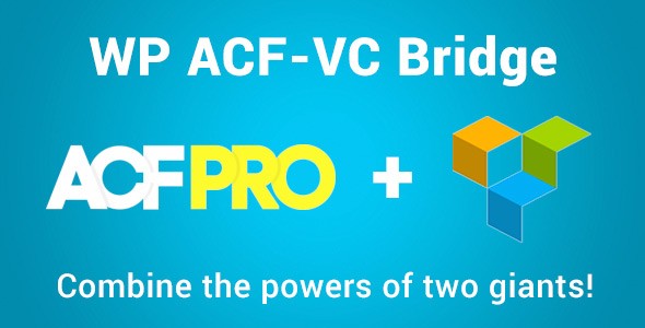 WordPress ACF+WPBakery集成插件 WP ACF-VC Bridge 中英文汉化版 [v1.6.4]