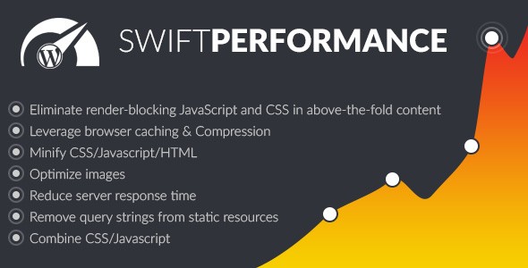 WordPress 缓存提速优化插件 Swift Performance 中英文汉化版 [v2.3.6.15]