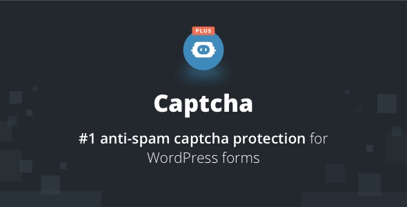 WordPress 反垃圾邮件/表单验证码插件 Captcha Plus中英文汉化版 [v5.1.5]