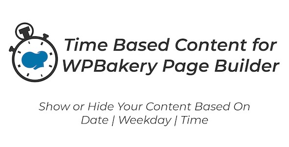 WPBakery 基于时间显示内容插件 Time Based Content中英文汉化版 [v1.4]