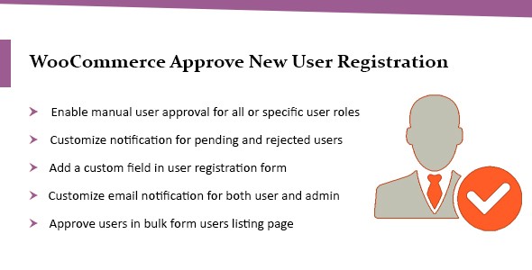 WordPress 注册批准 WooCommerce Approve New User Registration [代购]