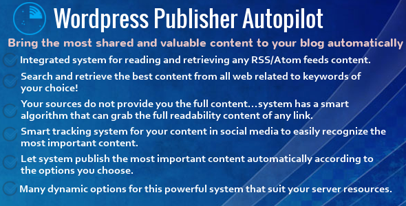 数据搜索采集发布插件WordPress Publisher Autopilot 中英汉化版 [v4.3]