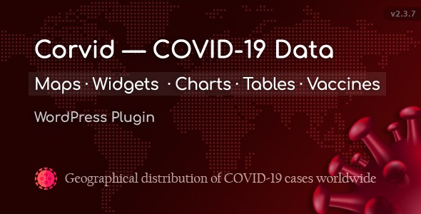 WordPress冠状病毒实时地图预警插件 COVID-19 Coronavirus中英文 [v2.3.7]