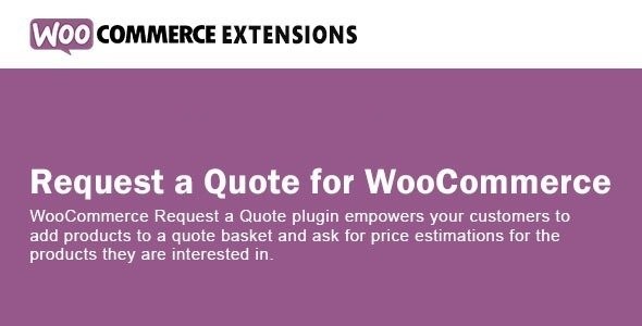 在线询盘/报价插件Request a Quote for WooCommerce中英文汉化版 [v2.4.9]