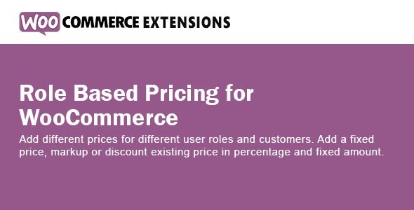 基于角色的定价插件Role Based Pricing for WooCommerce中英文版 [v1.7.0]