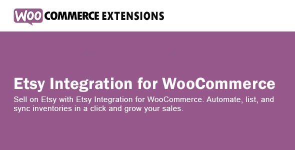 销售集成插件 Etsy Integration for WooCommerce 中英文汉化版 [v2.2.8]